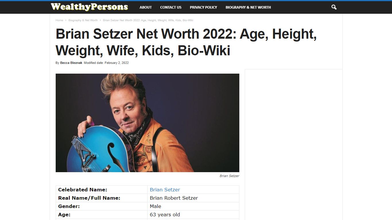 Brian Setzer Net Worth 2022: Age, Height, Weight, Wife, Kids, Bio-Wiki